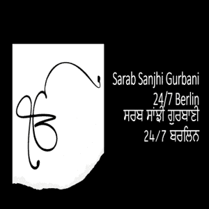 Sarab Sanjhi Gurbani 24/7 Berlin