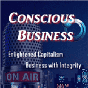 Conscious Business Radio
