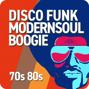 70 80 Disco Funk ModernSoul e Boogie