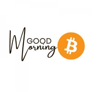 Good Morning Bitcoin