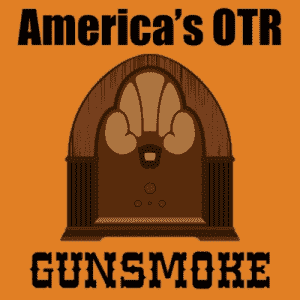 America's OTR - 24/7 Gunsmoke