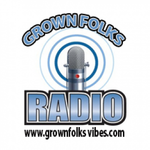Grown Folks Radio (The Vibes)