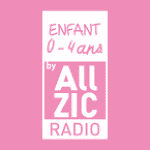 Allzic Radio Enfants 0-4 ans