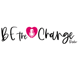 BE the Change Radio