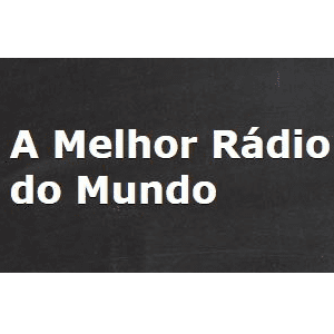 A Melhor Rádio do Mundo
