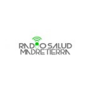 RADIO SALUD MADRE TIERRA
