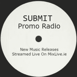 Submit Promo Radio on MixLive.ie