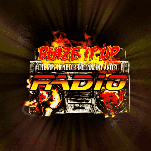 Blaze It Up Radio
