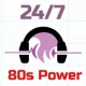 24/7 - 80s Power