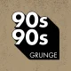 90s90s Grunge