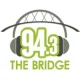 94.3 The Bridge
