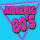 Amazing 80s