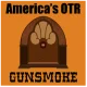 America's OTR - 24/7 Gunsmoke