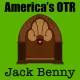 America's OTR - 24/7 Jack Benny
