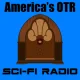 America's OTR - Old Time Sci-Fi