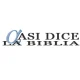 Asi Dice la Biblia