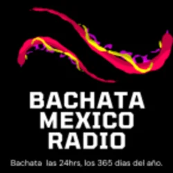Bachata Mexico Radio