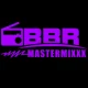 BBR MASTERMIXXX