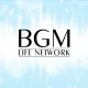 BGM Life Network