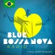 BRA - BLUE BOSSA NOVA RADIO