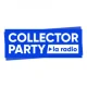 COLLECTOR PARTY la radio