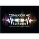 CONEXION HD - La Radio