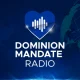 DOMINION MANDATE RADIO