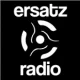 Ersatz Radio