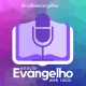 Estação Evangelho