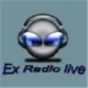Ex Radio live