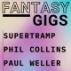 Fantasy Gigs Rock Pop Live