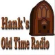 Hank’s Old Time Radio
