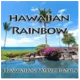 Hawaiian Rainbow