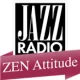 JAZZ RADIO - ZEN Attitude