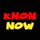 KNON Now