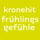 kronehit frühlingsgefühle