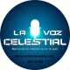 La Voz Celestial