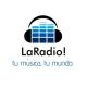 LaRadio!
