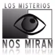 Los Misterios Nos Miran 24 Horas