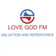 LOVE GOD FM