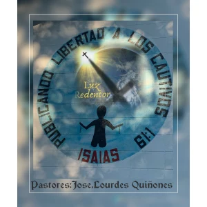 Luz Redentor Publicando Libertad A Los Cautivos