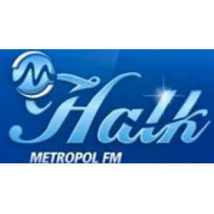 Metropol FM - Halk