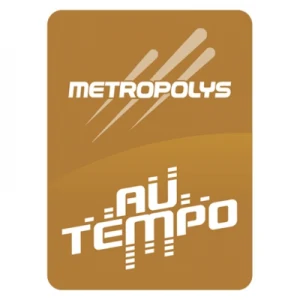 Metropolys au Tempo