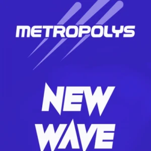 Metropolys New Wave