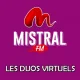 Mistral FM - Les duos virtuels