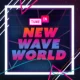 New Wave World