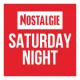 Nostalgie Saturday Night