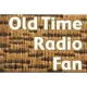 Old Time Radio Fan