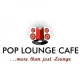 POP LOUNGE CAFE