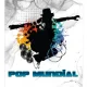 POP MUNDIAL